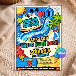 May include: A rectangular birthday party invitation card featuring a colorful comic book style graphic of a blue water slide, palm trees, a beach ball, a popsicle, and sunglasses. The text reads: You're invited to a splish splash backyard water slide bash to celebrate Adrian's 5th birthday on Saturday September 22 from 2:00pm to 4:00pm at Adrian's backyard, 123 Birthday Street, Las Vegas CA 12345. RSVP to Mom at 123-456-7890. Don't forget your swimsuit & towel!