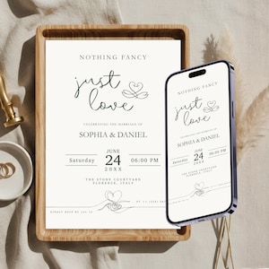 May include: A wedding invitation with the words "Nothing Fancy" and "just love" in elegant script. The invitation includes the names Sophia & Daniel, the date June 24, 20XX, and the time 18:00. A smartphone displays the same invitation.