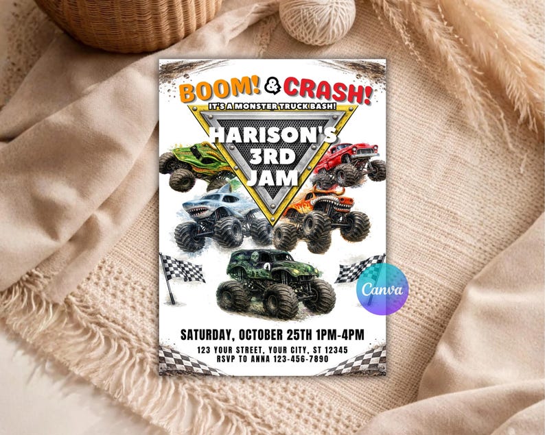 May include: A flyer for a monster truck bash with the text "BOOM! & CRASH!" and "HARISON'S 3RD JAM". The flyer features illustrations of monster trucks in various colors, including green, red, and orange. The event details are also included.