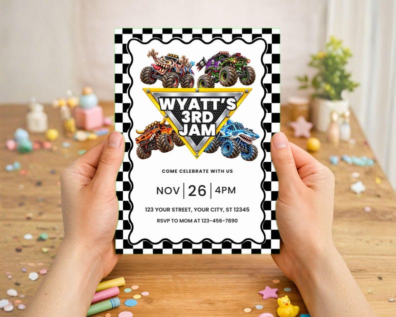 May include: A rectangular birthday invitation card with a black and white checkered border. The design features four monster trucks surrounding a yellow triangle with the text WYATT'S 3RD JAM. It includes event details for NOV 26 at 4PM.