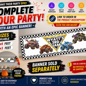 May include: A digital party banner template featuring monster trucks and a central triangular sign reading WYATT'S 3RD JAM. The banner has a black and white checkered border. Text includes MAKE THEIR PARTY EPIC, 2 SIZES AVAILABLE 2x6 FEET and 1x3 FEET.
