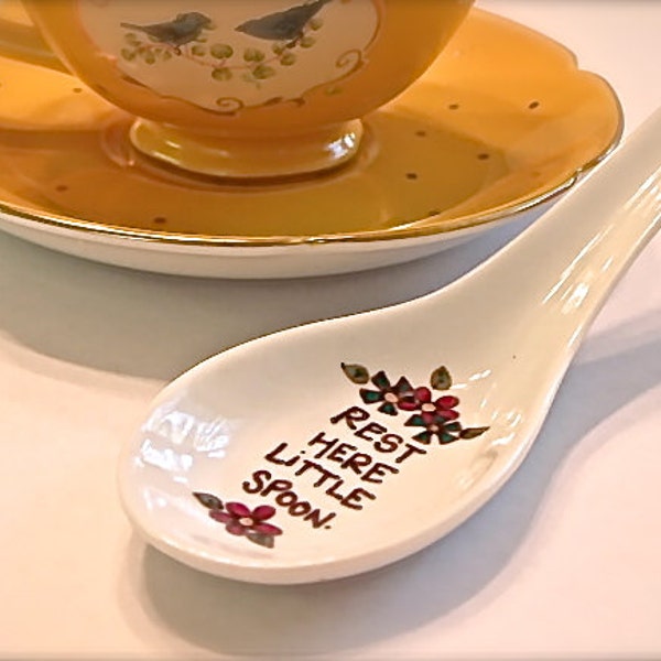 Tea spoon rest, stirrer rest, tea bag holder, "Rest here little spoon" with flowers