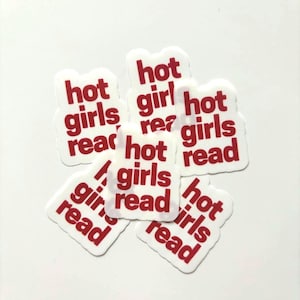 Hot Girls Read Sticker | Waterproof Book Lover Gift | Bookish Bubble Sticker | BookTok Aesthetic | Reader Gift for Her