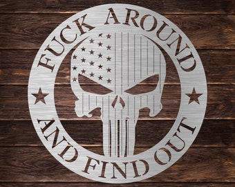 Fuck Around and Find Out FAAFO Punisher Skull American Flag | Svg Dxf Digital Download | Metal Art CNC Plasma | Cut Files
