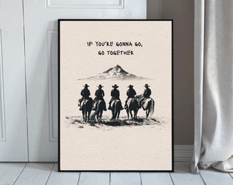 Cowboy Quote Art Print - Minimalist Western Americana Wall Decor
