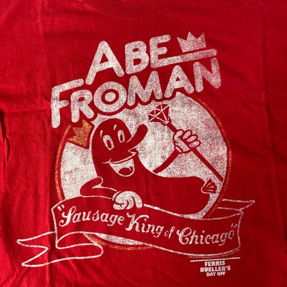 Ferris Bueller’s Day Off Abe Froman Sausage King Chicago John Hughes Movie T-shirt Size XL View 2