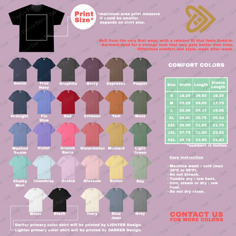 May include: A product image showcasing a variety of t-shirts in different colors, including denim, red, and black. The shirts are displayed with a size chart and care instructions. The text on the image includes "Print Size" and "Comfort Colors."