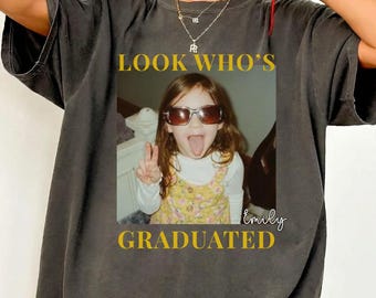 Personalized Vintage Photo Senior Shirt, Look's Who Graduated Picture Shirt, Class of 2026 Tee, Graduation Gift, Comfort Colors Shirt