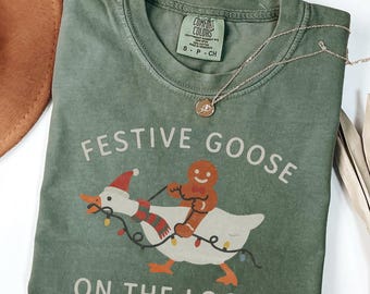 Festive Goose On The Loose Funny Christmas Shirt, Comfort Colors Gingerbread Holiday Tee, Festive Goose On The Loose Sweatshirt, Xmas Gifts