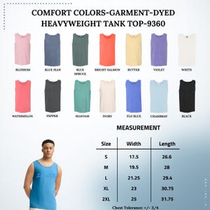 May include: A display of Comfort Colors garment-dyed heavyweight tank tops in various colors, including Blossom, Blue Jean, and Black. The image includes a size chart with measurements in inches and a person wearing a blue tank top.