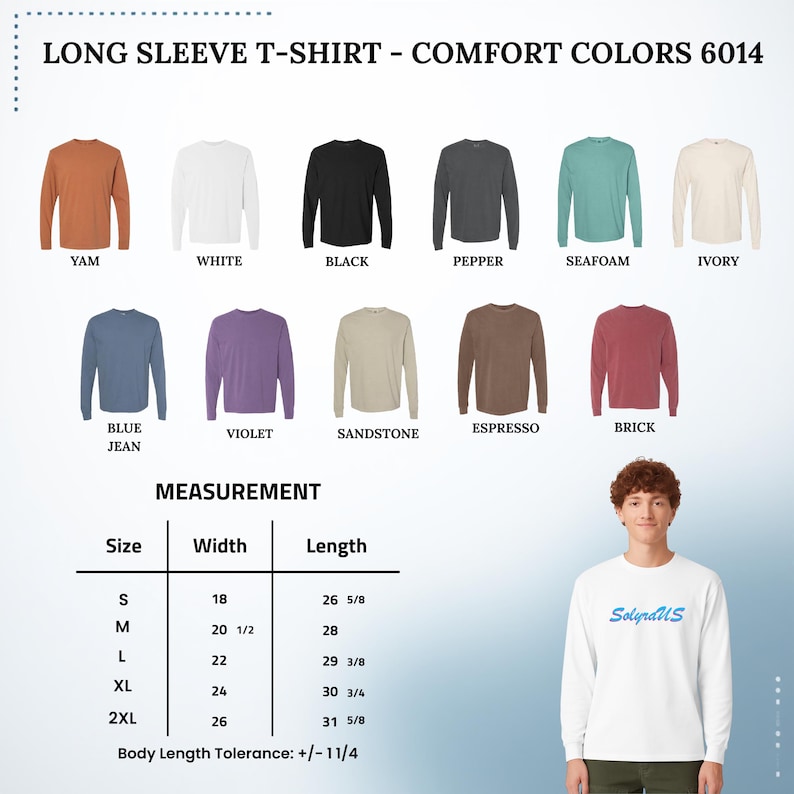May include: A display of long sleeve t-shirts in various colors, including black, white, and blue jean. The image includes a size chart with measurements in inches and a person wearing a white long sleeve shirt with the text "SolyraUS".