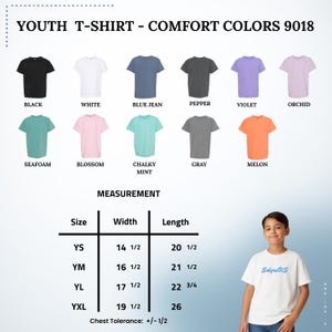 May include: A display of youth t-shirts in various colors, including black, white, blue jean, pepper, violet, orchid, seafoam, blossom, chalky mint, gray, and melon. Measurements are provided for sizes YS, YM, YL, and YXL. The text "YOUTH T-SHIRT - COMFORT COLORS 9018" is at the top.