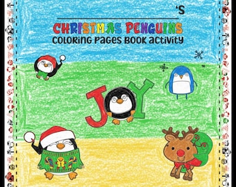 Christmas Coloring Pages Book Printable Kids Fun Artwork Activities Holiday Penguins | PDF