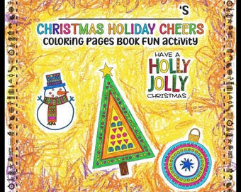 Christmas Holiday Coloring Pages Book Printable Kids Fun Artwork Activities Cheers | PDF