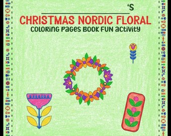 Christmas Coloring Pages Book Printable Kids Fun Artwork Activities Nordic Holiday Floral | PDF