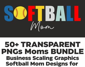 Softball Mom PNG Bundle – Print on Demand Designs (50+ Transparent Files)