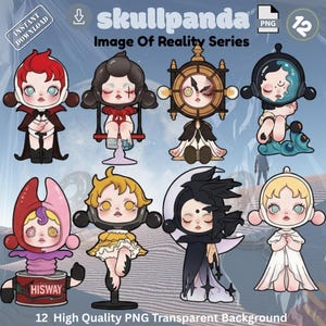 May include: A collection of 12 Skullpanda Image of Reality Series PNGs. Each figure has a unique design, featuring various outfits and accessories. The figures have large eyes and are set against a desert background. The text "Instant Download" is in the top left corner.