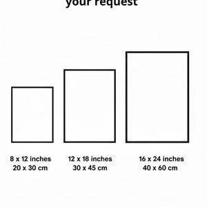 May include: Three black rectangular frames of varying sizes with the text Standard sizes or custom size as your request. The sizes listed are 8 x 12 inches, 12 x 18 inches, and 16 x 24 inches, which correspond to 20 x 30 cm, 30 x 45 cm, and 40 x 60 cm.