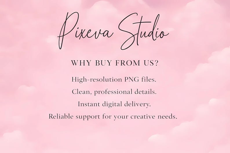 K&ouml;nnte beinhalten: Ein rosa Hintergrund mit Wolkeneffekt und dem Text "Pixeva Studio" in Schreibschrift. Darunter steht "WARUM BEI UNS KAUFEN?" gefolgt von einer Liste von Vorteilen: hochaufl&ouml;sende PNG-Dateien, saubere Details, sofortige Lieferung und zuverl&auml;ssiger Support.