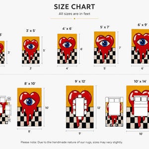 May include: A size chart for rugs featuring a graphic of a red heart with a blue eye, melting over a black and white checkered pattern. The chart displays dimensions in feet, ranging from 2' x 3' to 10' x 14', with illustrations of furniture placement.