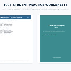 May include: A collection of 100+ student practice worksheets featuring grammar exercises. One page is titled Present Simple - A. Build the tense with twelve fill-in-the-blank sentences. The other page is titled Present Continuous CEFR A1.