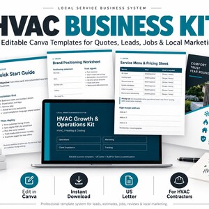May include: An HVAC business kit featuring 18 editable Canva templates for quotes, leads, and marketing. The display includes a laptop showing the HVAC Growth & Operations Kit, various printed documents, and four stacked blocks labeled Plan, Market, Get Leads, and Grow.