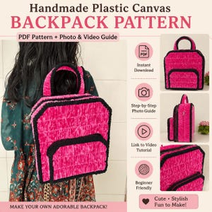 May include: A handmade plastic canvas backpack pattern featuring a bright pink textured body with black trim. The image includes text: Handmade Plastic Canvas BACKPACK PATTERN, PDF Pattern + Photo & Video Guide, Instant Download, and Step-by-Step.