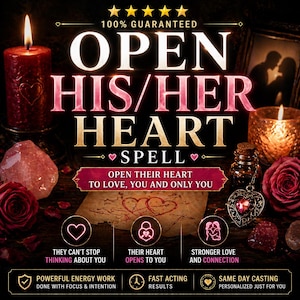 May include: An advertisement for a love spell. The image features a lit red candle, a heart-shaped pendant, and the text "OPEN HIS/HER HEART SPELL." Additional text includes "THEY CAN'T STOP THINKING ABOUT YOU" and "STRONGER LOVE AND CONNECTION."