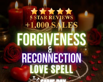 Same Day - Forgiveness-Reconnection Love Spell • Restore Lost Communication • Rekindle Emotional Bond - Reconciliation-Apology-Relationship