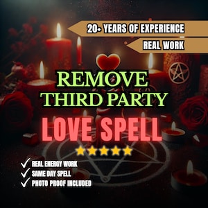 Könnte beinhalten: Ein dunkles Bild mit Kerzen, Rosen und Text. Der Text lautet "REMOVE THIRD PARTY LOVE SPELL" in Grün und Rot. Zusätzlicher Text enthält "20+ YEARS OF EXPERIENCE" und "REAL WORK".