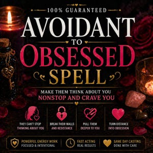 Puede incluir: Anuncio de un "Hechizo de Obsesión" con el texto "Avoidant to Obsessed Spell". La imagen presenta una vela, una botella con una llave y pétalos de rosa. El texto promete hacer que alguien piense en ti sin parar.