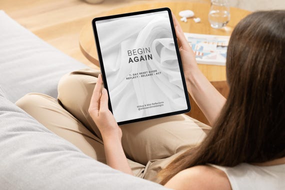 Begin Again 7-Day Reset Guide – Self Care Workbook (Digital Download)