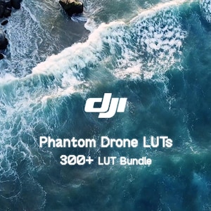 Phantom LUTs for DJI Drone Footage | 300+ Cinematic LUTs Pack
