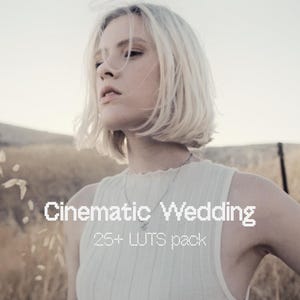 May include: A woman with short blonde hair stands in a field of tall grass. The text "Cinematic Wedding" and "25+ LUTs pack" are displayed on the image. The scene has a soft, warm color palette.