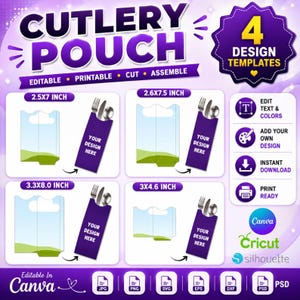May include: A digital product listing for four cutlery pouch templates in sizes 2.5x7, 2.6x7.5, 3.3x8.0, and 3x4.6 inches. The graphic features purple and white branding, text reading CUTLERY POUCH, and icons for Canva, Cricut, and Silhouette software.