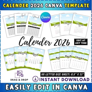 May include: A promotional image for a 2026 calendar template. The design features multiple calendar pages with months like January, April, and March. The text includes "Calendar 2026" and "Easily Edit in Canva". The sheet size is 8.5" x 11".