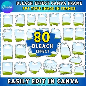 Puede incluir: Un gráfico digital con más de 20 marcos de Canva con efecto de blanqueo. Los marcos tienen un diseño de cielo azul y hierba verde. La imagen incluye el texto "BLEACH EFFECT CANVA FRAME" y "EASILY EDIT IN CANVA". El número "80" se muestra de forma destacada.
