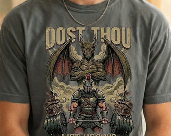 Camiseta de gimnasio medieval "Dost Thou", camiseta de caballero retro de fantasía, camiseta de dragón, colores cómodos
