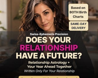 Love Compatibility Reading, Synastry Report, Relationship Astrology, Couple Birth Chart Reading, Future of Your Relationship, Same-Day PDF