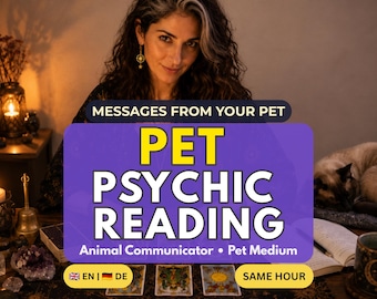 Same Hour Pet Psychic Reading, Animal Communicator, Dog Cat Messages (PDF)