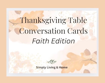 Thanksgiving Table Conversation Cards (Faith Edition)