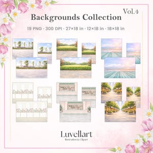 May include: A collection of 19 digital backgrounds, including outdoor scenes, architectural elements, and beach views. The backgrounds are available in various sizes, including 27x18 inches, 12x18 inches, and 18x18 inches. The text "Backgrounds Collection" and "Luvellart" are visible.