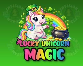 Lucky Unicorn Magic PNG | St. Patrick’s Day Unicorn Design | Rainbow Unicorn Shirt Design | Kids St Patrick Graphic | Sublimation PNG | DTF
