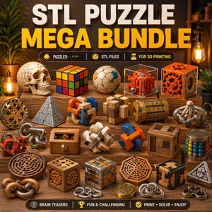 May include: A collection of various 3D puzzles, including a Rubik's cube, a skull, and wooden brain teasers. The image features the text "STL PUZZLE MEGA BUNDLE" and the phrases "BRAIN TEASERS", "FUN & CHALLENGING", and "PRINT. SOLVE. ENJOY."