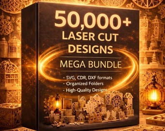 50.000 + Laser Cut Designs Mega Bundle, so viele Arten (SVG, CDR, DXF)