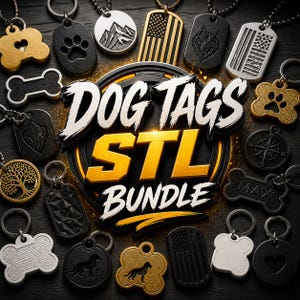 May include: A collection of dog tags in various shapes and designs, including bone, paw print, and military-style tags. The tags are in gold, silver, and black, with engraved details. The image features the text "DOG TAGS STL BUNDLE".