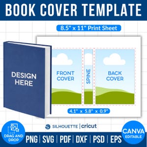 May include: A blue book cover template with the text "DESIGN HERE" on the book and "BOOK COVER TEMPLATE" at the top. The template includes a print sheet of 21.6cm x 27.9cm and cover dimensions of 10.4cm x 14.7cm x 2.3cm. The template is editable with Canva.