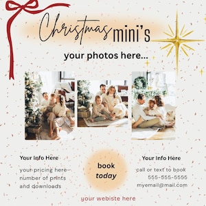 May include: A promotional graphic for Christmas mini photo sessions. The design features the text "Christmas mini's" and "your photos here..." with family photos. Additional text includes booking information and contact details.
