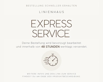 Express Service | verkürzte Bearbeitungszeit von nur 48 Stunden werktags | Bestellung schneller erhalten | Last Minute Geschenk