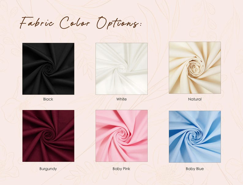 six fabric swatches in different colors, including black, white, natural, burgundy, baby pink, and baby blue.